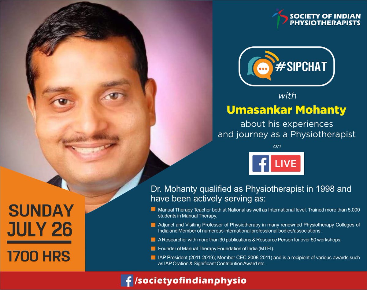 SIP_Physio's tweet photo. We #welcome @physiomohanty for our next #SIPCHAT to share his journey & experiences as #physiotherapist. Join us on July 26 (Sunday) at 1700 hrs via #FBLive.
#indianphysios #globalpt https://t.co/Uj01Y8RwSe
