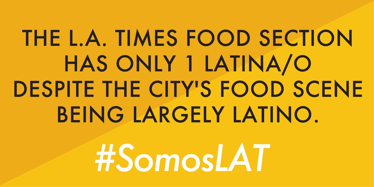 The  @latimes Food Section has only 1 Latina/o despite the L.A. food scene being largely Latino. The  @LATLatinoCaucus demands that our staff and coverage fairly reflect the community’s cuisine & traditions.  #SomosLAT  https://latguild.com/news/2020/7/21/latino-caucus-letter