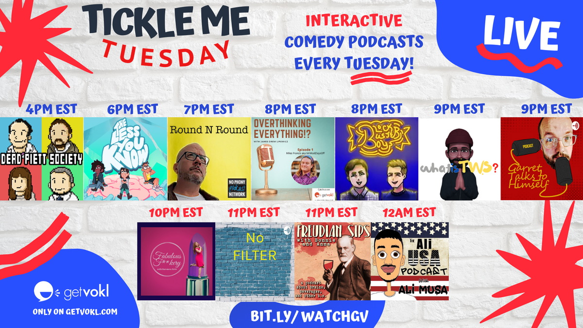 getvokl's tweet photo. We've got what you're looking for. A full line-up of comedy and entertainment live shows TONIGHT starting at 4pm EST. #TickleMeTuesday💥

Who are you interacting with? 

Only on https://t.co/BgDpCQ55e9.

#GetVokl #InteractivePodcasting #LiveShows https://t.co/UzKI3dCOOi