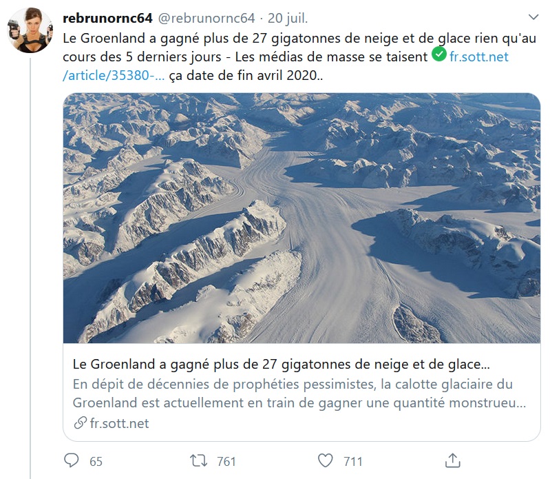 Cette fois, c’est un tweet, relayant un article de  http://Sott.net , qui l’affirme avec succès : plus de 750 retweets. La glace ne fond pas sur le Groenland, c'est même l'inverse, elle s'accumule, massivement, et on vous le cache. https://twitter.com/rebrunornc64/status/1285118126858874881