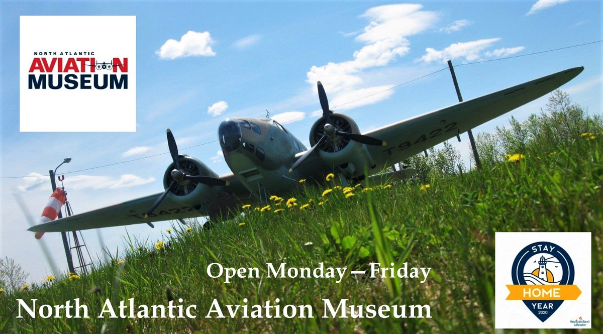 The North Atlantic Aviation Museum is open Monday - Friday! @NAAMGander  @DestGander @TCII_GovNL @bernardjdavis @manltweets @NLtweets @GahsYQX @CentralVoice_Ca @HospitalityNL @centralmorning #StayHomeYear2020 #ExploreNL #MuseumsMatter #VoiceofMuseums