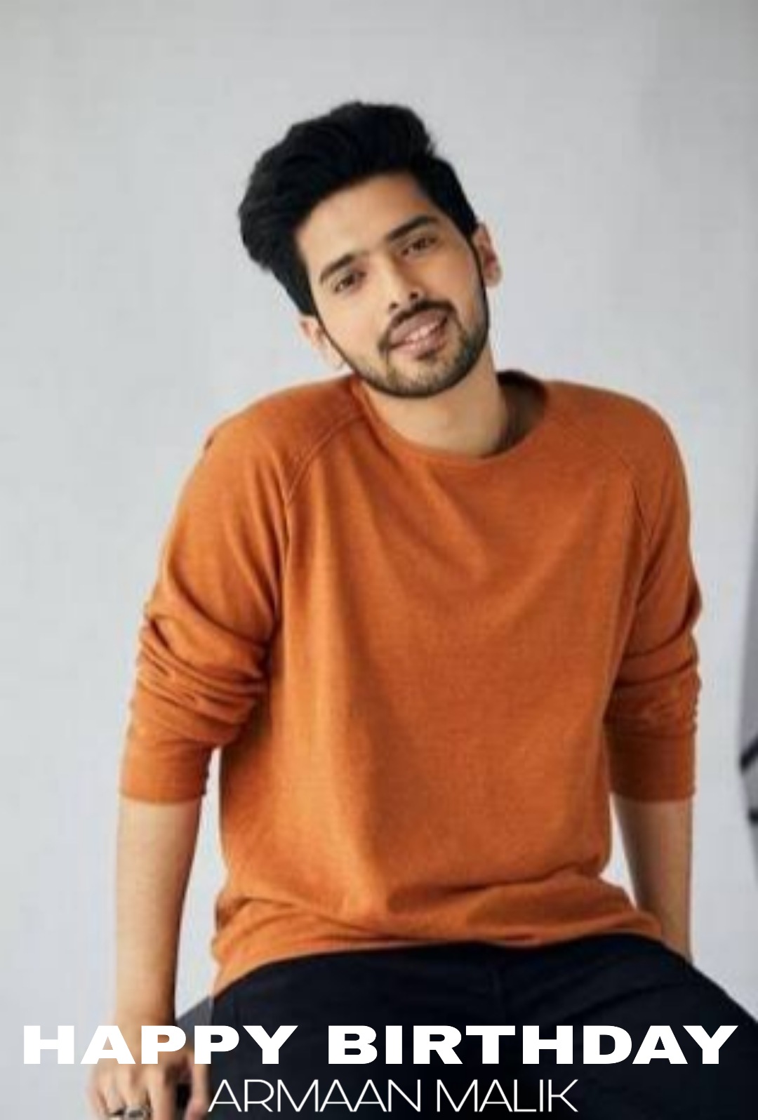 VERY VERY HAPPY BIRTHDAY ARMAAN MALIK             