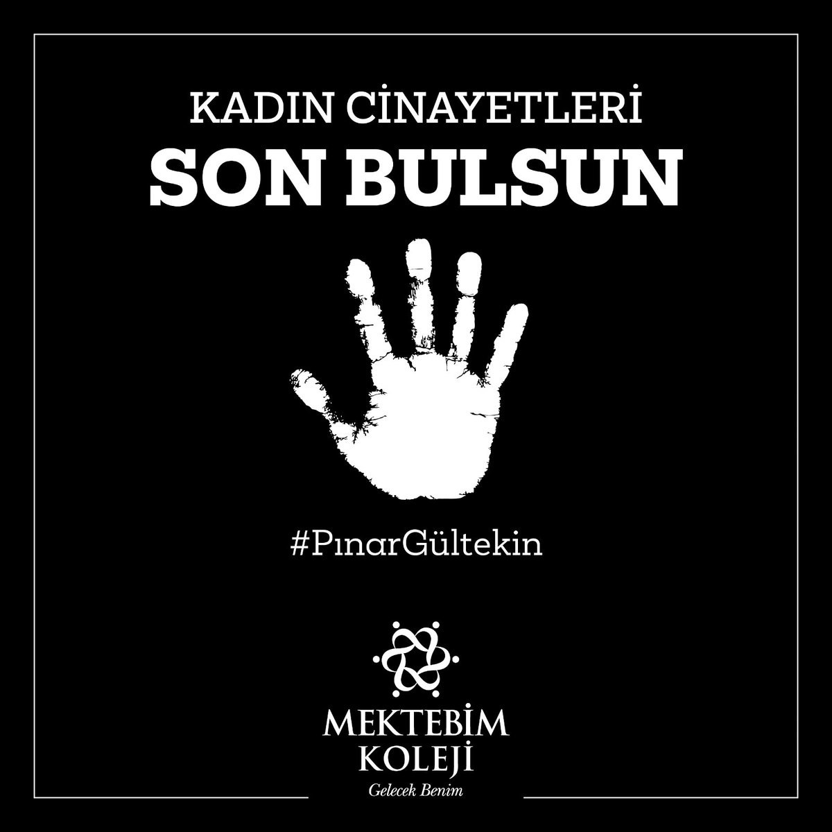 mektebimkoleji's tweet photo. KADIN CİNAYETLERİ SON BULSUN

#PınarGültekin https://t.co/A4iEfpXvVU