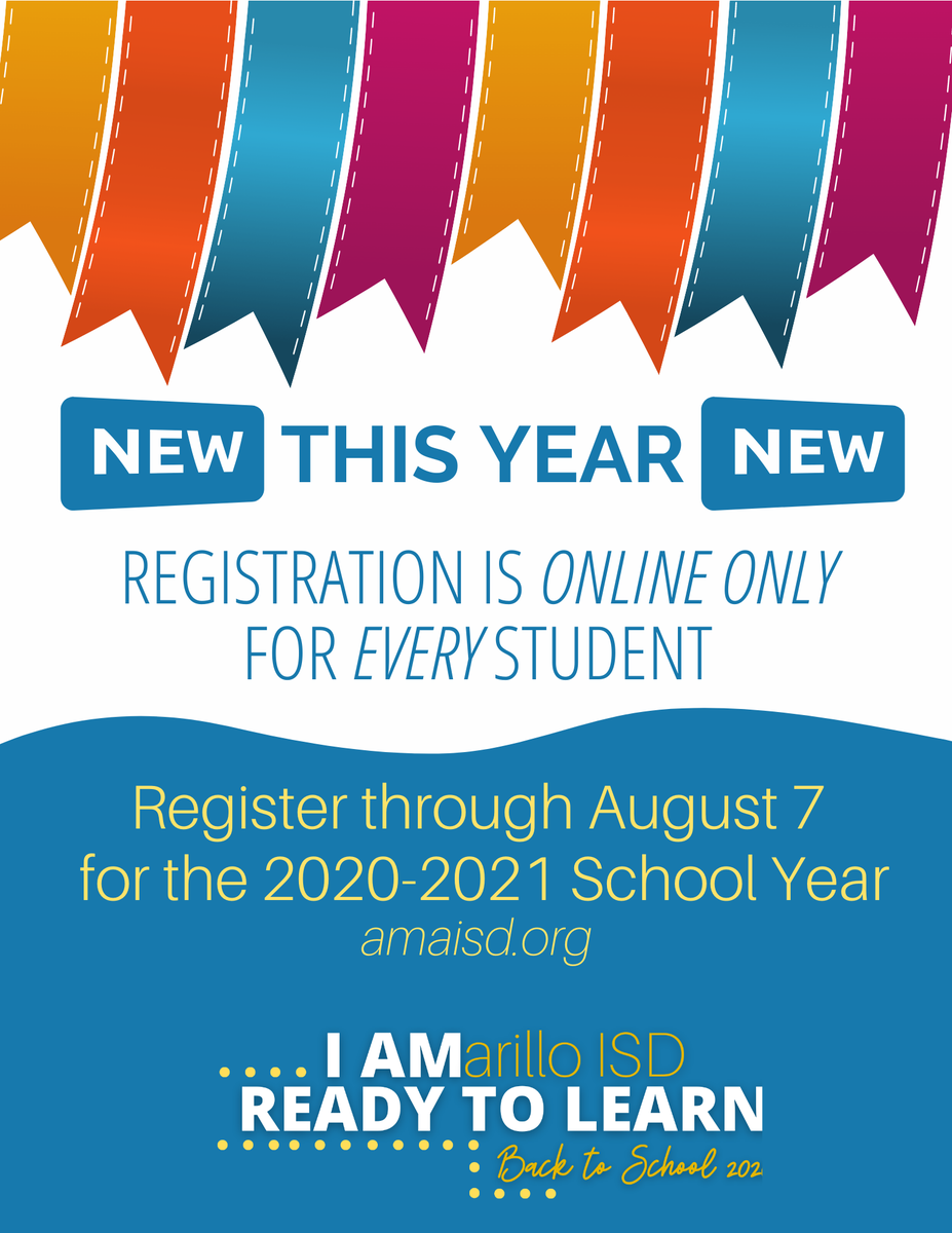 AmarilloISD's tweet photo. Registration for the 2020-2021 school year is now open and this year, the process is online for every student. https://t.co/9VLtFNHEzL https://t.co/ZunJdnJjVU