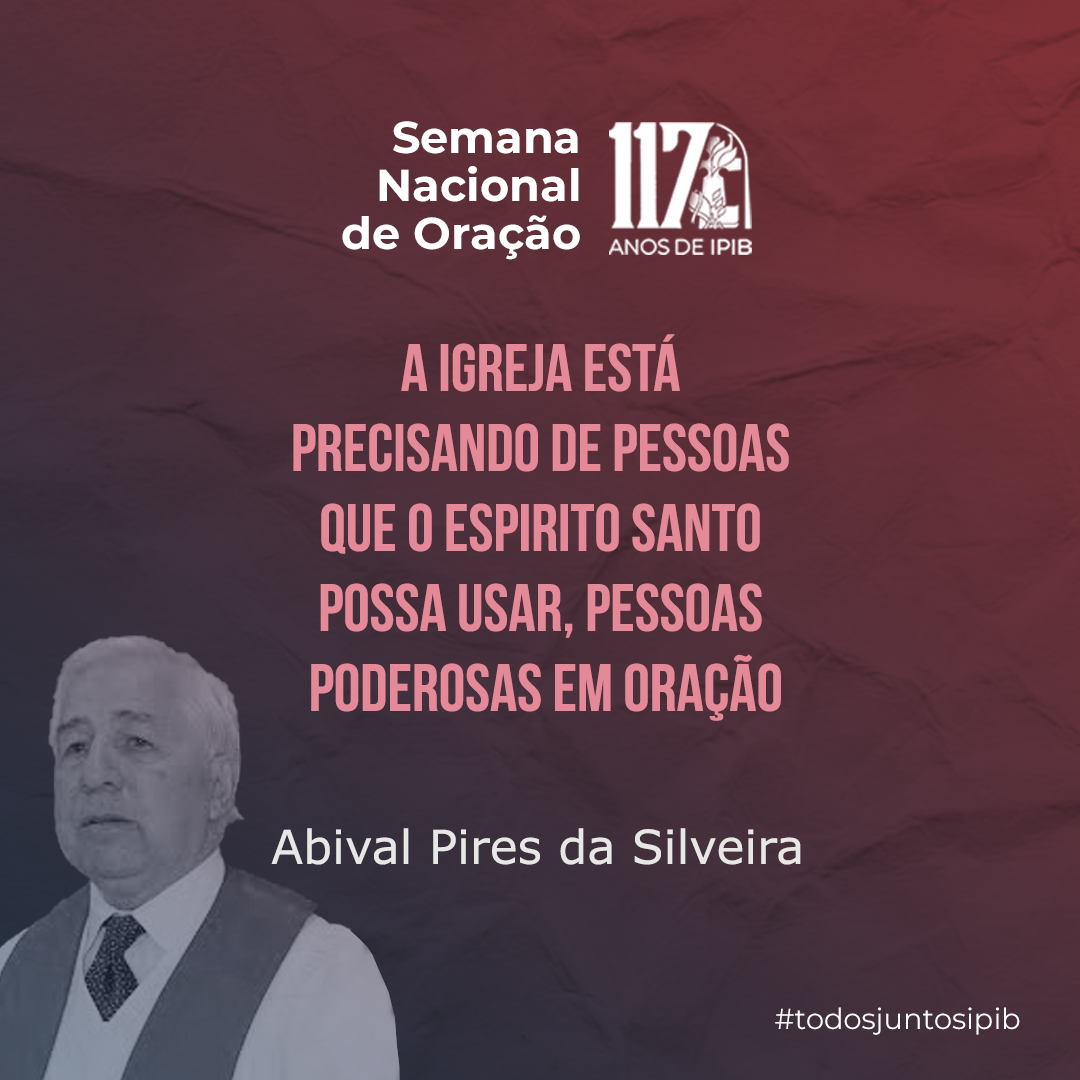 ipidobrasil's tweet photo. "A Igreja está precisando de pessoas que o Espírito Santo possa usar, pessoas poderosas em oração".

(Rev. Abival Pires da Silveira)

Estamos em contagem regressiva para o início da nossa semana de oração! 
Participe!

#todosjuntosipib https://t.co/mNios2QxQq