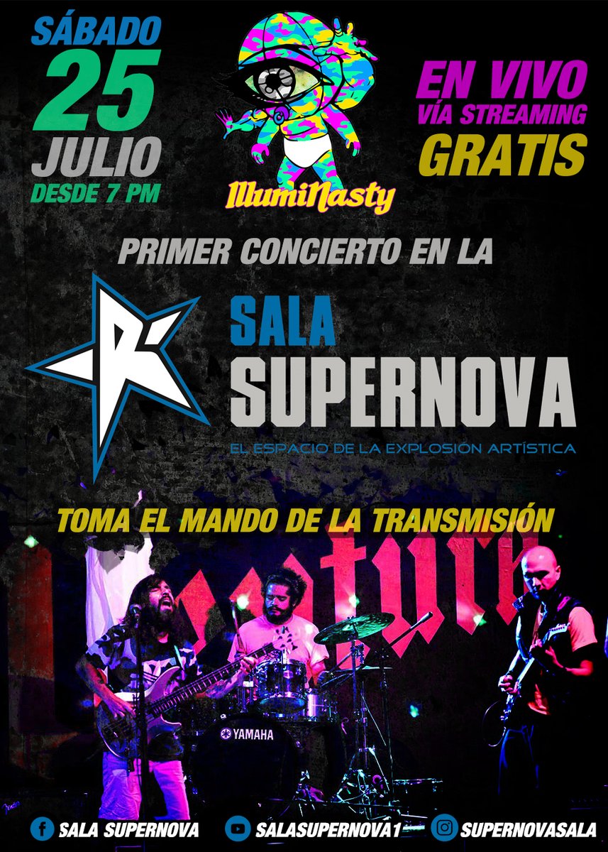 SalaSupernova's tweet photo. ¡Nos vemos este sábado 25! @Illuminastymx #Puebla #Livestream #livestreaming #NuevaNormalidad #music #neorock #neobaby #illuminastyway https://t.co/oZEfxllJq6 https://t.co/RYR7S0MWhI