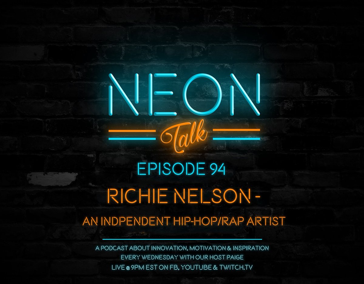 TeamNeonBlack's tweet photo. 🔥Tomorrow on Neon Talk we Welcome @RichNelson2k an Independent Hip-Hop/Rap Artist!
.
🎧Tune in to Episode 94 LIVE  Wednesday with our host Paige Hardy on Facebook, YouTube and Twitch at 9pm est.
.
https://t.co/xhNHIsrf3u
.
#neontalkpodcast #neontalk. https://t.co/BsisfpYASz