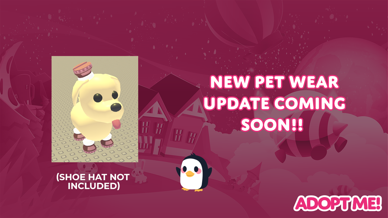 Adopt Me On Twitter We Have Some New Pet Wear Coming Soon Including Shoes And Also Shoe Hat Not Coming To The Game - cute outfits for roblox adopt me
