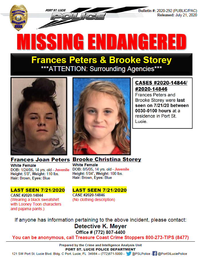 PSLPolice's tweet photo. Police need help locating missing endangered 14YO Frances Peters and 14YO Brooke Storey. Both seen on 7/21/20 betwn 12:30-1:00 am at a residence in PSL. Know of their whereabouts? Call Det Meyer 772 807-4400. You can be anonymous, call Treasure Coast Crime Stoppers 800-273-TIPS. https://t.co/VqCHrnCDDo