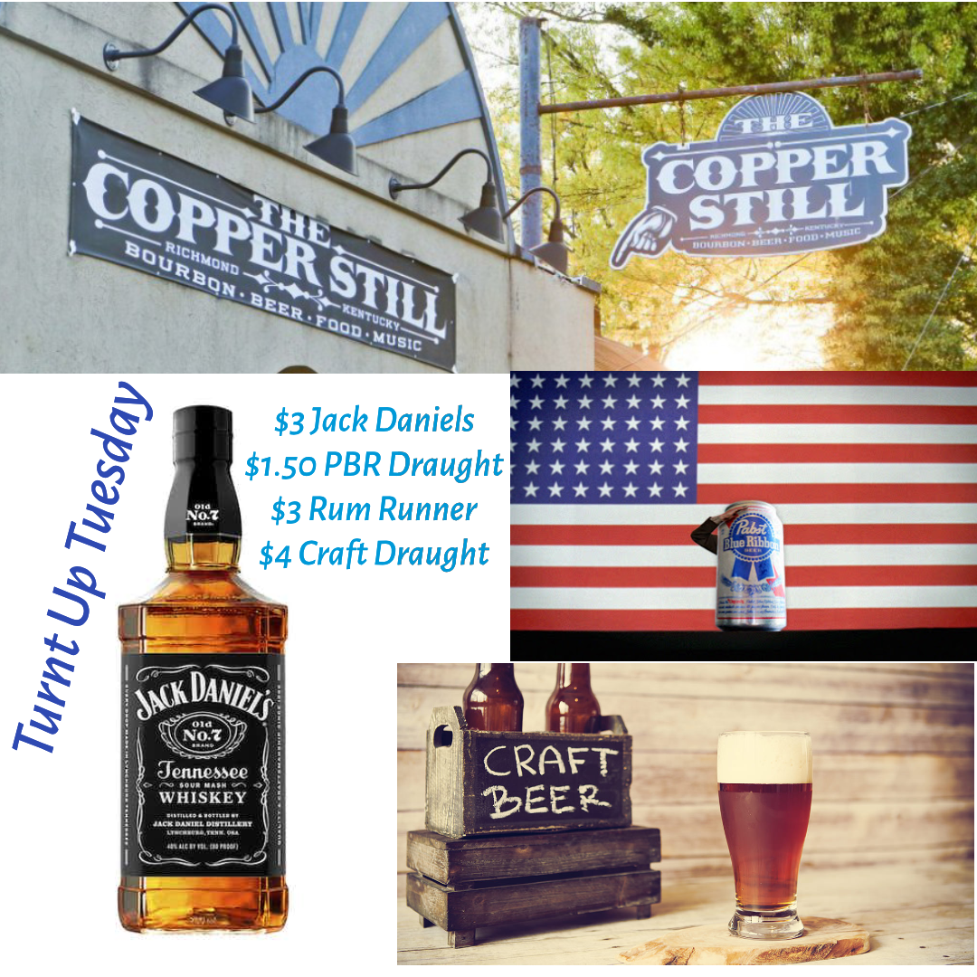 Tuesday is here and it’s time to turn up! Come on down to The Copper Still this evening and grab some food and drinks!! #TheCopperStill #TurntUpTuesday