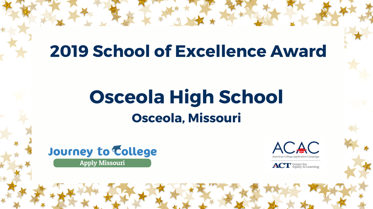American_CAC's tweet photo. Congratulations to @OsceolaSchools1 for receiving ACAC's School of Excellence Award for helping more students apply to college in 2019! #ApplyMO @Journey2College https://t.co/oBmUdI5kpz