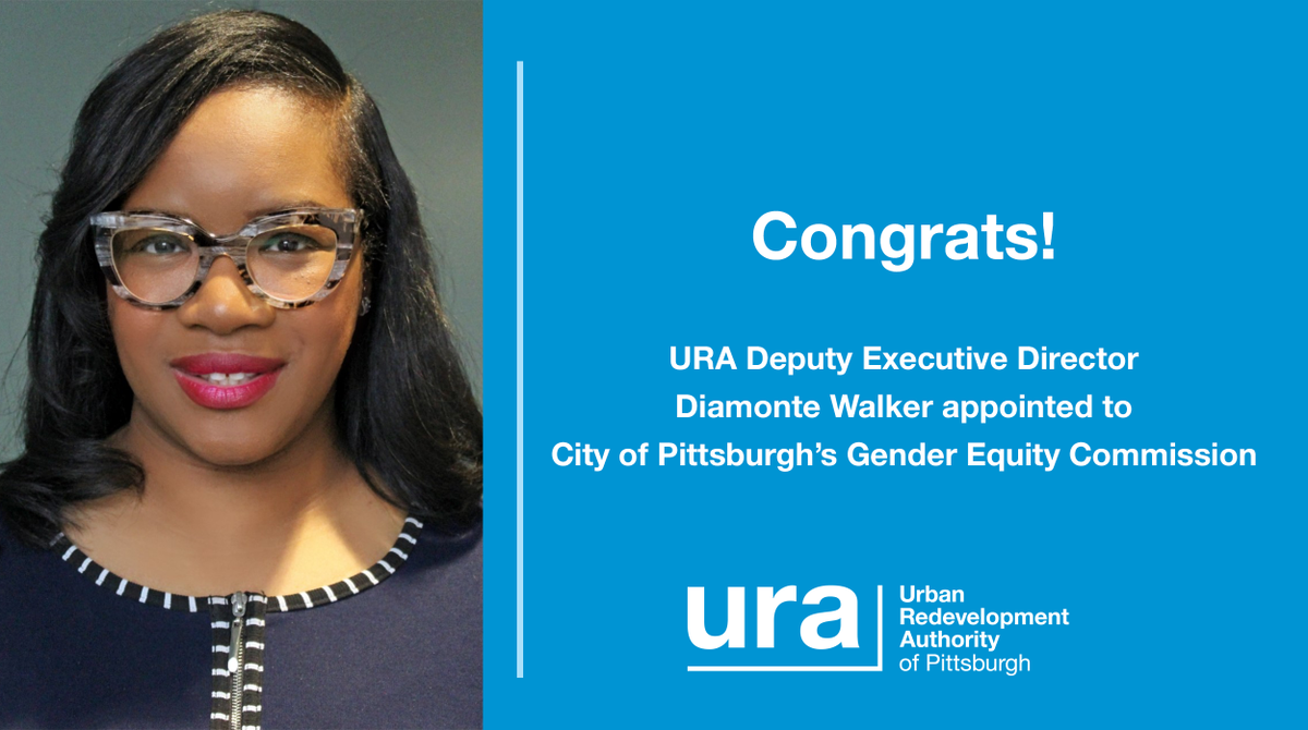 Today, City Council approved Mayor <a href="/billpeduto/">bill peduto</a>’s appointment of URA Deputy Executive Director <a href="/diamontewalker/">Dr. Diamonte Walker</a> to serve on the Pittsburgh Gender Equity Commission, furthering critical work to address intersectional gender discrimination &amp; achieve #equity in the City of Pittsburgh.