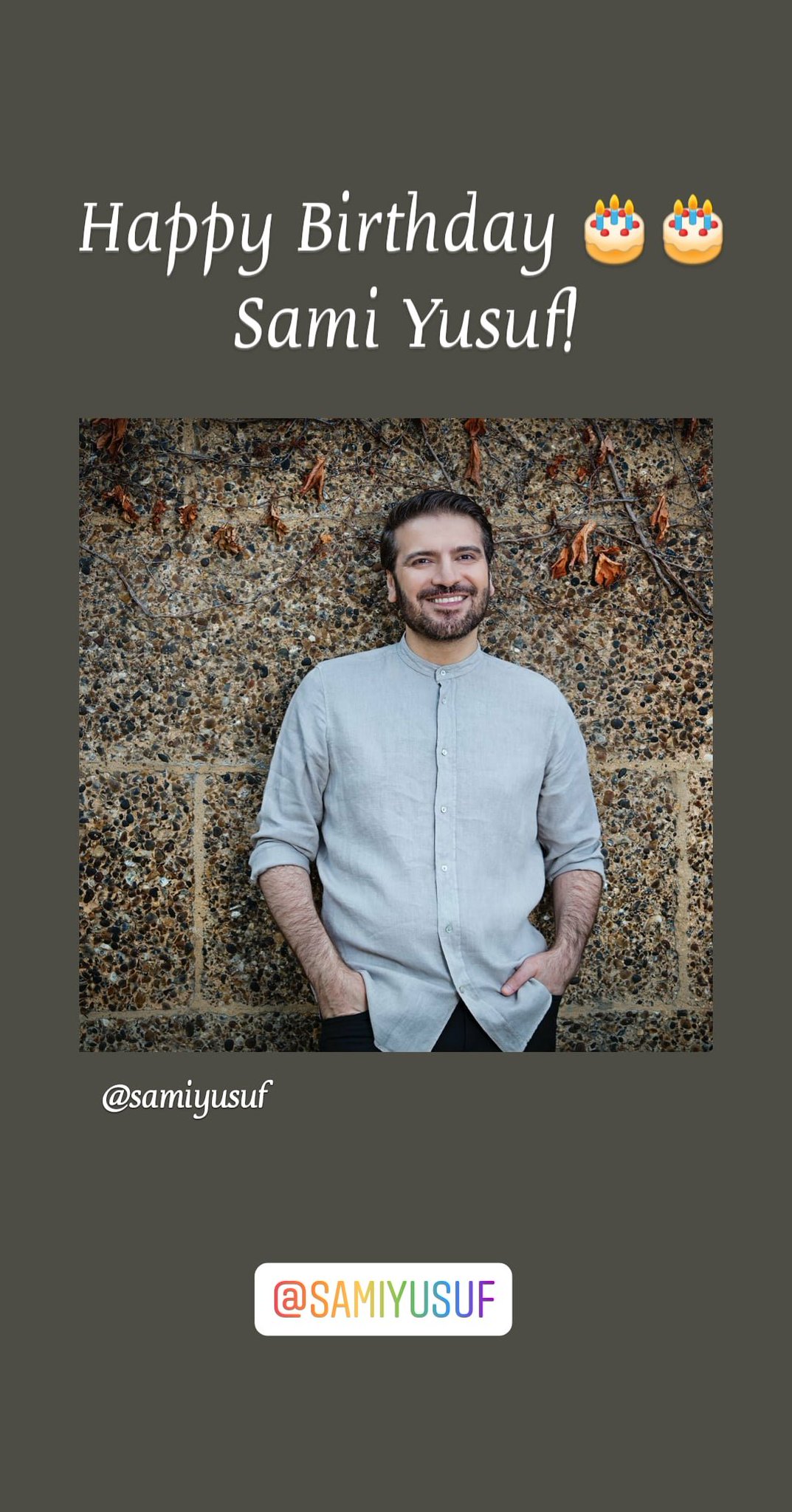 Happy Birthday Sami Yusuf... Stay blessed have good day... Many more things and success to come... 