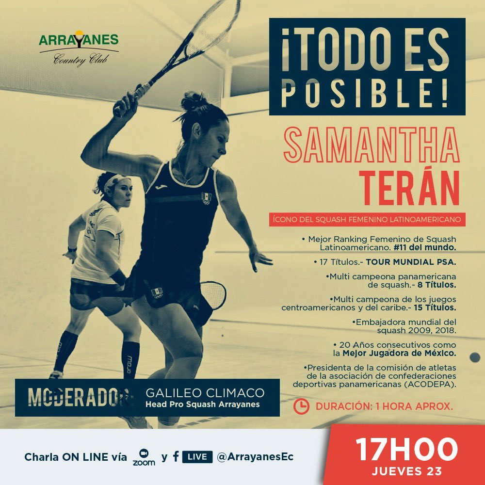 ArrayanesEC's tweet photo. @samanthateran, icono del squash femenino Latinoamericano, será nuestra ponente este jueves 23 de julio a las 17h00. 

No te quedes fuera de esta charla que se transmitirá por nuestra cuenta de Facebook @ArrayanesEc. 

¡No te la pierdas!

#YoSoyArrayanes #YoAmoArrayanes #Squash https://t.co/fEGDNTX6qi