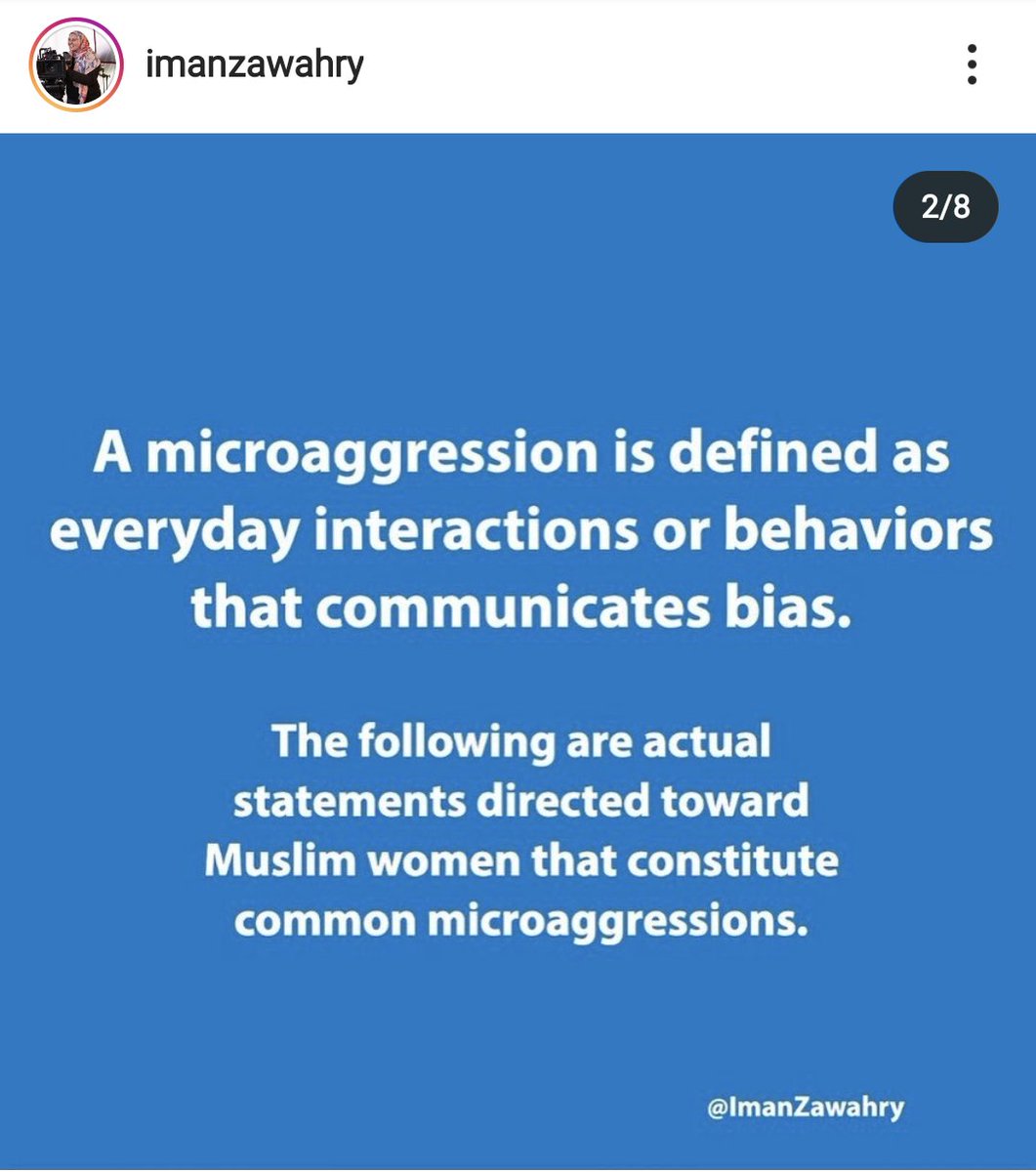 Thank YOU to the brilliant  @imankzfilm for this Instagram post on "Microaggressions towards Muslim women" I sadly relate to so many of these statements. Thread with my commentary.