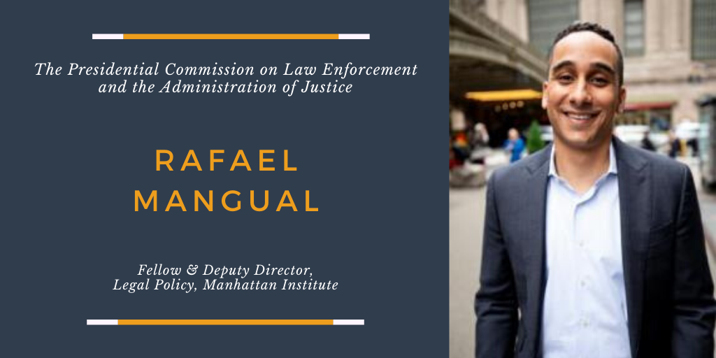 COPSOffice's tweet photo. SPOTLIGHT: Rafael Mangual, of the @ManhattanInst, explained to the #LECommission, "The perpetuation of false narratives about policing and incarceration have emboldened some of the most radical elements of the criminal justice reform movements." #LawEnforcement (1/2) https://t.co/vTZOiiOcqB