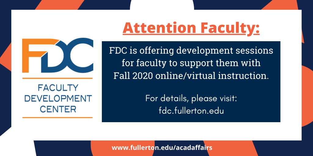 csufacadaffairs's tweet photo. Attention @csuf faculty: professional development is available to help you with virtual/online teaching for Fall 2020. Please visit https://t.co/NJM64OHTix. #CSUFfaculty #CSUFprovost #CSUF https://t.co/D0qDHLh6G1