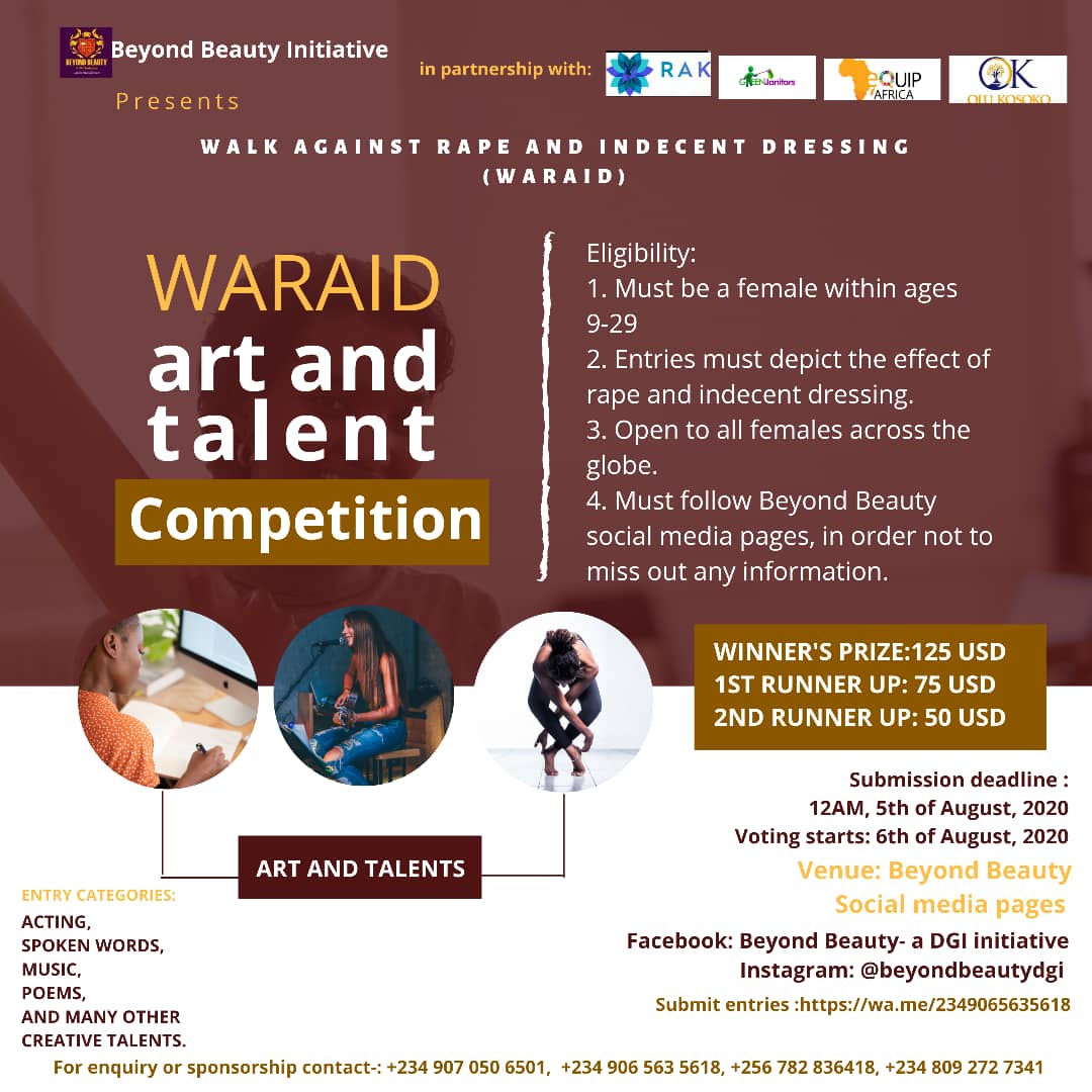 RakDevelopment's tweet photo. Be a part of the the WARAID Art and Talent Competition
Submit your entries to➡️ https://t.co/iEtEglKqi2
Deadline: 5th August, 2020.
#Beyondbeautyinitiative #dgi #sdgs #NGO #globalmandate #globaltransformers #positivecatalyst #girlchild #RDF #MobolajiOgunlende https://t.co/gRS0iCf1M5
