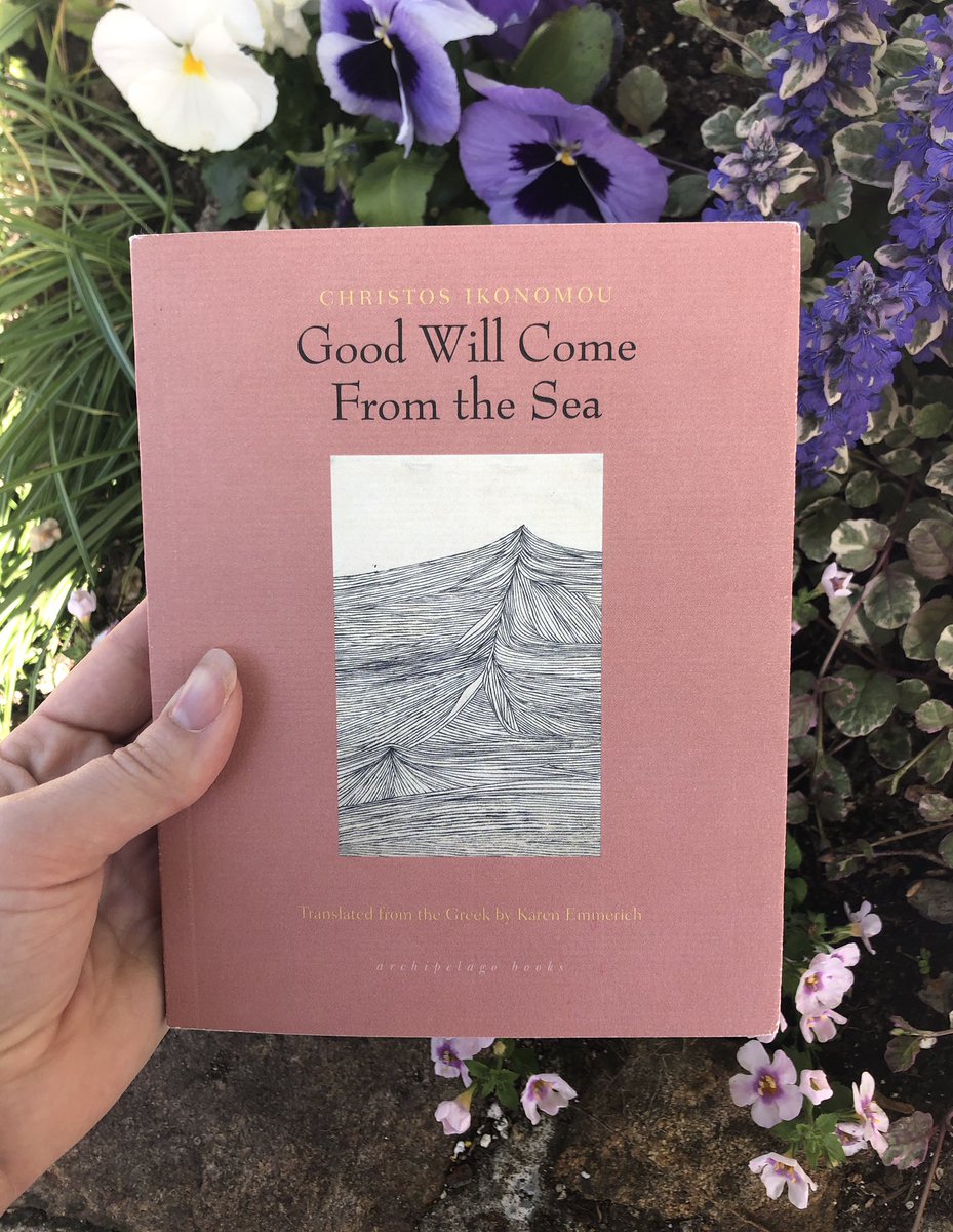 Good Will Come From the Sea by Christos Ikonomou, tr. Karen Emmerich is a devastating and yet darkly funny collection of four linked stories of 21st-century Greece. I just couldn’t shake off this urgent and profound book— <a href="/BTBA_/">BTBA</a> #intranslation <a href="/archipelagobks/">Archipelago Books</a>