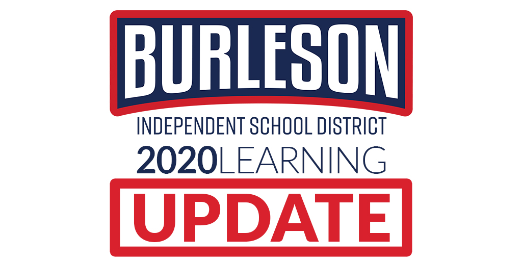 Today, Public Health Authorities for Tarrant County, Arlington, &amp; Burleson issued a joint order, announcing that schools may not begin in-person instruction until after Sept. 28. All BISD students will begin the 2020-21 school year with Virtual Learning. bit.ly/BISD2020update