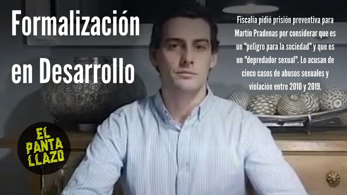 EPantallazo's tweet photo. #EnDesarrollo #MartínPradenas es formalizado por delitos de abuso sexual y violación por cinco hechos.
Juez determinaría este miércoles si dará prisión preventiva para el imputado. Así te lo contamos en #ElPantallazo.
https://t.co/jjFStAz0g8 https://t.co/yS8oeRxuO0