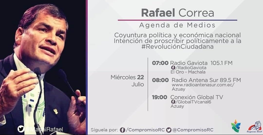 compromiso_5's tweet photo. #ElMashiEnMedios | Este 22 de julio, nuestro compañero se referirá a la coyuntura nacional y a la intención de proscribir a la #RevoluciónCiudadana.

🕖 07:00 Radio Gaviota 105.1 FM, #ElOro

🕗 08:00 Radio Antena SUR 89.5 FM, #Azuay

🕖 19:00 Conexión Global TV, #Azuay https://t.co/RSeUGhdzio