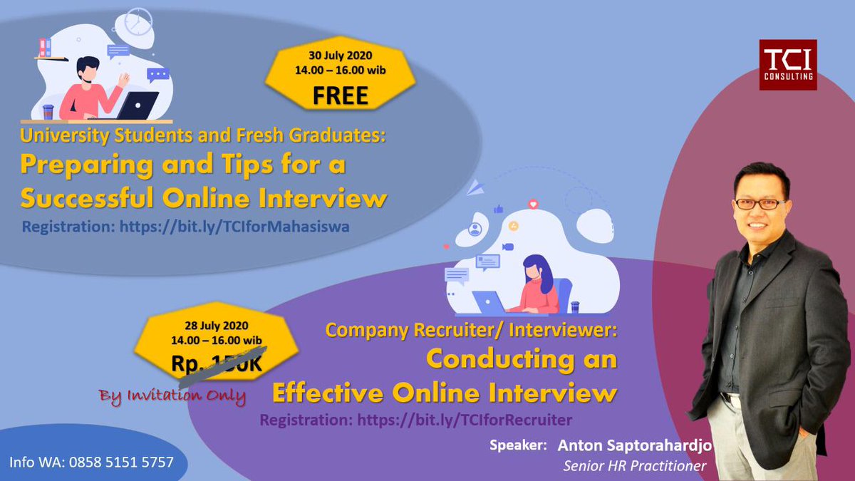 TCI Consulting mengadakan Preparing and Tips untuk kalian teman teman mahasiswa dan Fresh Graduate! Yuk belajar bagaimana mempersiapkan Interview yang sukses saat melamar kerja, registrasi dapat di klik link:

bit.ly/TCIforMahasiswa