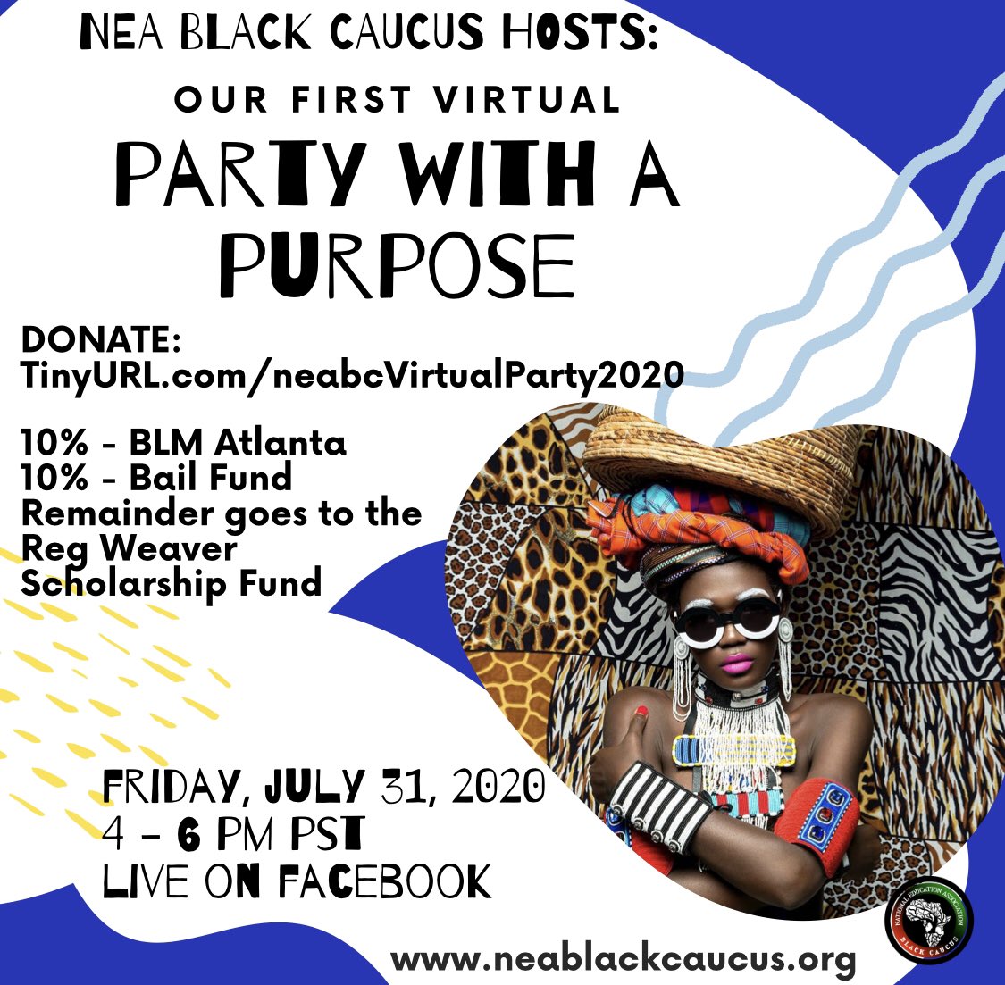 NEA Black Caucus presents: VIRTUAL PARTY WITH A PURPOSE

Join us in this Motherland Drip Conversation with our beloved Reginald Weaver and other special guests on Friday, July 31st, from 4 p.m. - 6 p.m. PST. You won't want to miss the rich dialogue 
memberplanet.com/campaign/neabl…