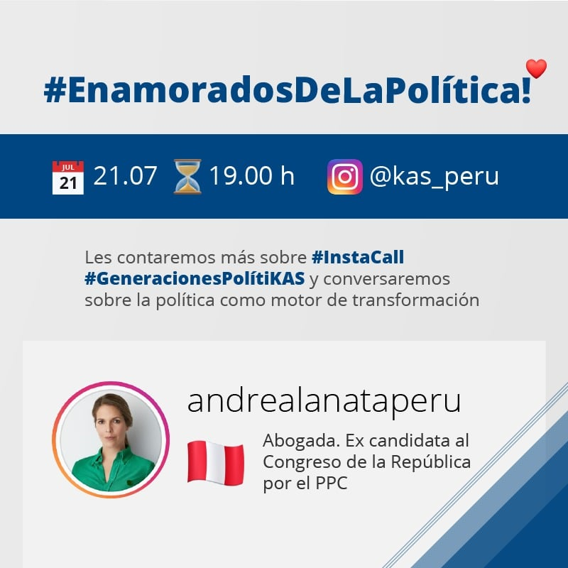 kasenperu's tweet photo. 📣 #EnamoradosDeLaPolítica ➡ ¿Quieren saber más sobre #InstaCall?
#EnVivo: Los esperamos #hoy ⏳ a las 7.00 p.m. en 📲 nuestro Instagram @kas_peru, en donde estaremos junto a @andrealanata conversando sobre la política como motor de transformación. ¡Nos vemos! #KAS4Democracy https://t.co/R8dEluKk9k