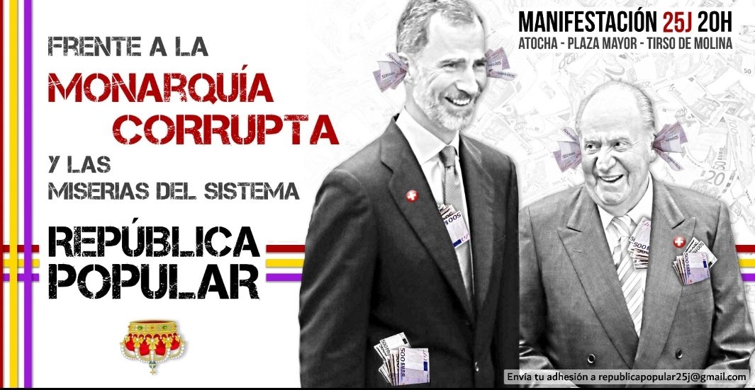 Desde el pueblo de Vicálvaro apoyamos la manifestación del día 25 de julio en Madrid. Frente a la monarquía corrupta y las miserias del sistema ¡República Popular!