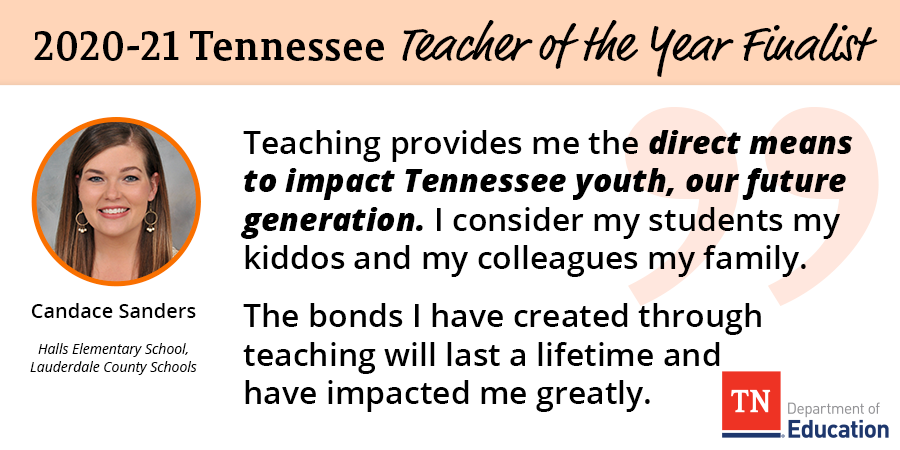 TNedu's tweet photo. We are excited to highlight one of our 2020-21 Teacher of the Year Finalists, Candace Sanders, a teacher from Halls Elementary School. Congratulations, and thanks for all you do! https://t.co/XGMglH8VJH