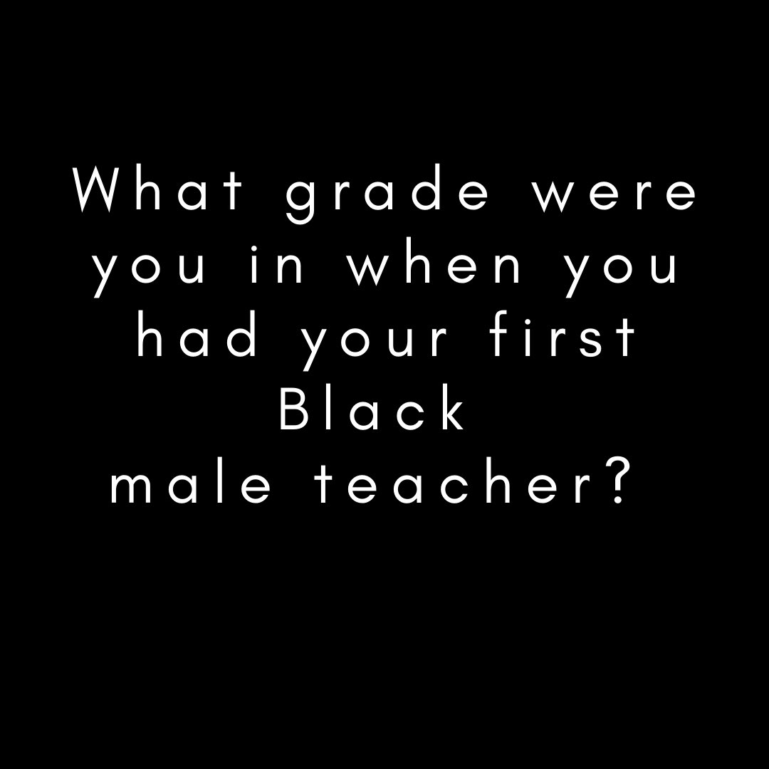 uchangenow's tweet photo. What grade were you in when you had your first Black male teacher? #blackteachers @1965Nupe @selmekki @Nylinka @PrincipalKafele @Robert_Simmons3 @DoveSoars @gstew2 @AaronMMaybin https://t.co/l3rWW0Tf0y