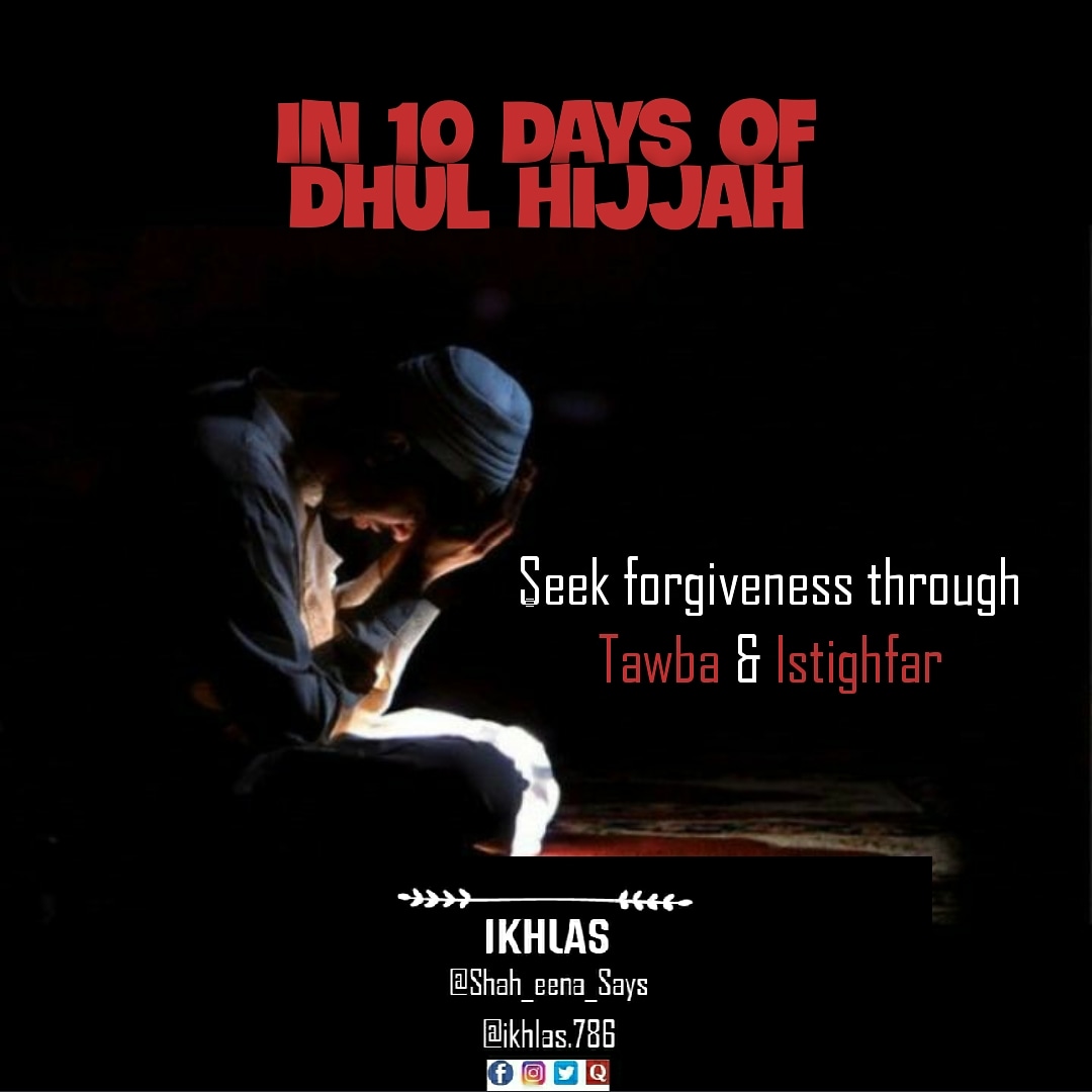 sha_heeeee_NA's tweet photo. Here's what you can do in Dhul Hijjah!

#DhulHijjah #ZulHijjah #Repent #astaghfirullah https://t.co/VP7xNgGNrY
