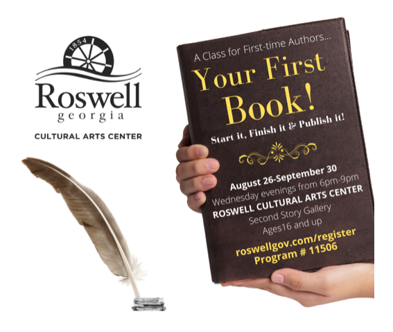 roswellreads's tweet photo. #Roswell Reads --- A class for first time authors, presented by author George Weinstein, will take place Wednesday evenings 08/26-09/30 at the Roswell Cultural Arts Center.   https://t.co/yFCcSoLGM7  (Program #11506) https://t.co/MYGlqjNfFJ
