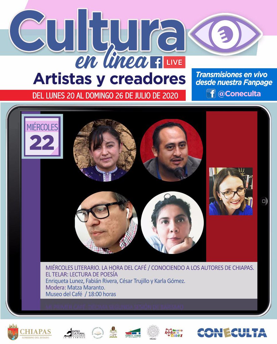 Este 22 de julio no te pierdas El Telar: Lectura de Poesía, conoce la vida y obra de los autores de Chiapas, en los Miércoles Literarios del Museo del Café de Chiapas.📖
⏰18:00 horas.

#CulturaEnLínea
#MuseoDelCafé