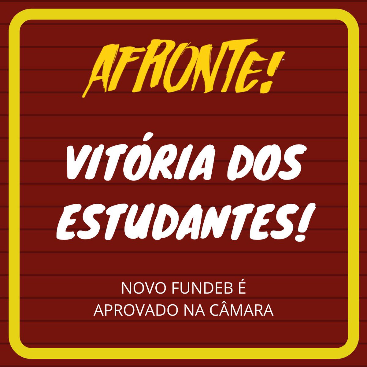 AfrontePr's tweet photo. Mais uma vez mostramos nossa força, hoje foi dado mais um passo importante para a educação brasileira. Com a mobilização dos estudantes, conseguimos que o FUNDEB fosse aprovado na câmara dos deputados, um afronte a política de desmanche da educação do governo Bolsonaro.
+ https://t.co/YYaHIt7nbs