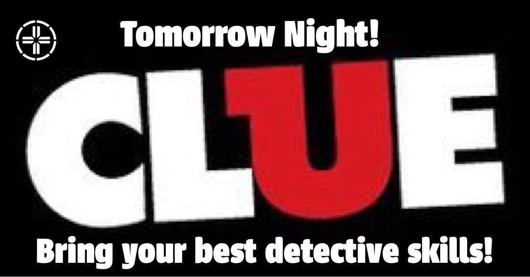 CA_Lubbock's tweet photo. Come join us tomorrow night for a live action game of clue! 
•
We will have bring your own meal at 6:30 and clue after 
•
Masks required inside the building https://t.co/mrRtvssbCi