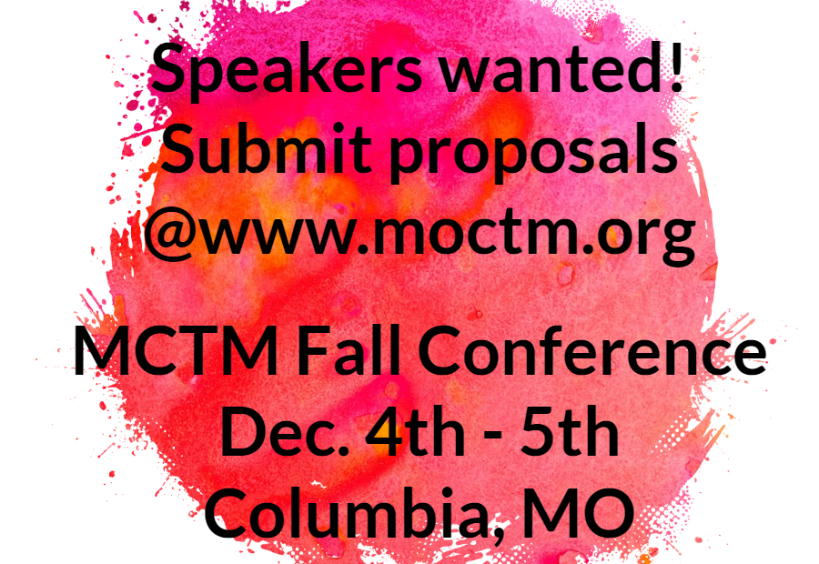 Scoothie_Math's tweet photo. Submit a proposal to present at our annual MCTM Fall Conference. You have until July 31st to submit your ideas. 
Want to attend? You can register at https://t.co/kLDLNcIGaa 
#MoCTMchat  @MCTM_MO https://t.co/v8hDil0pBE