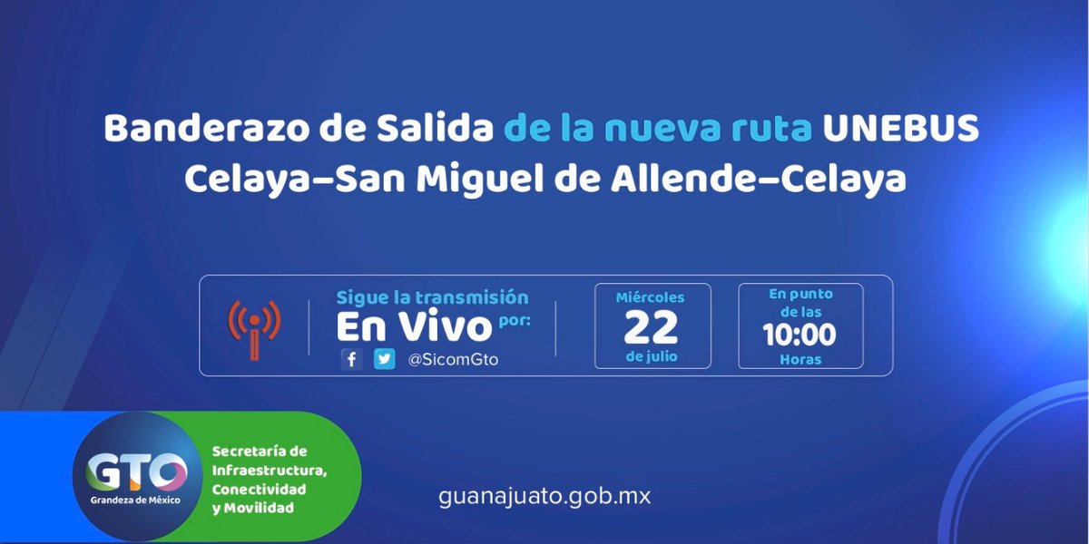 obragobgente's tweet photo. 📲 Te esperamos mañana en nuestro evento virtual, "Banderazo de salida de la nueva ruta 
@UneBusGto
 #Celaya #SanMiguelDeAllende #Celaya", a las 10:00 horas.

#UnidosSomosGrandeza #QuédateEnCasa https://t.co/SiPAeQeqTi