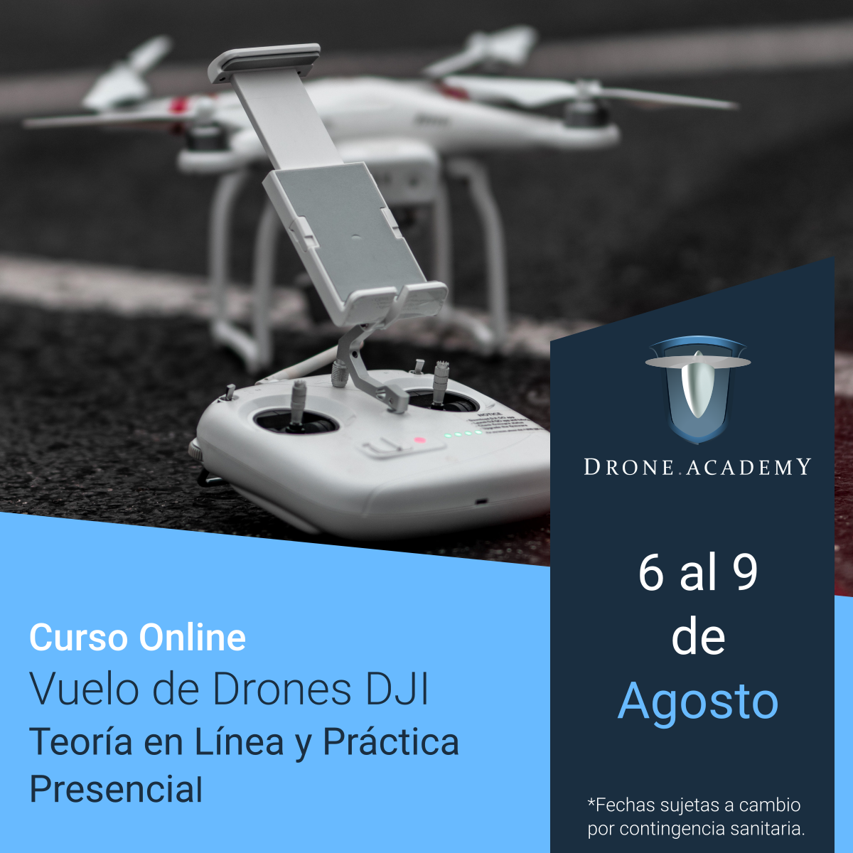Drones_MX's tweet photo. ¡Próximo #curso de #vuelo de #drones #DJI! 😃🕹🚁

Del 6 al 9 de #agosto 📆 / Formato - Online 💻 y Presencial 👫

¿Dudas? Envíanos mensaje directo 📩 https://t.co/d4ICb2v2Se