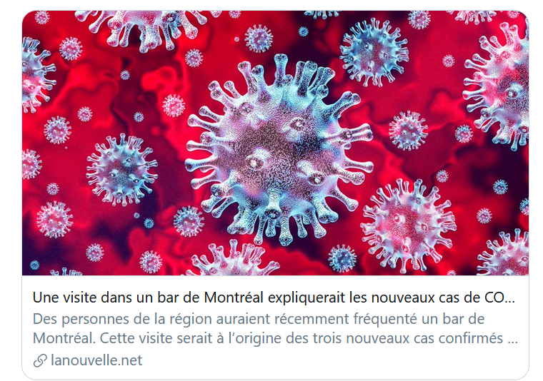 10) La Nouvelle Union reported today that a visit to a Montreal bar is the likely cause of a trio of new  #COVID cases in Victoriaville. Once again, I’m baffled that even though at least 65 people contracted the  #pandemic illness in city bars, authorities are keeping them open.