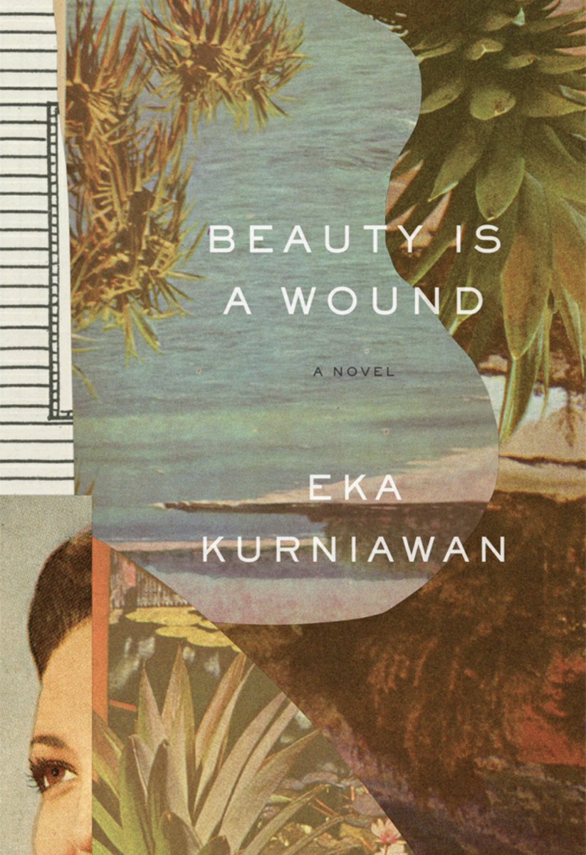 SvendHK's tweet photo. #BeautyIsaWound by Eka Kurniawan transl. by Annie Tucker next up for the #TenTweetThread book review. “This epic #novel by #Indonesia’s rising star combines history, satire, family tragedy, legend, humor, and romance in a sweeping polyphony.” Ayo pergi! https://t.co/rGJigWMhT2