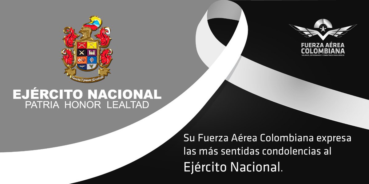 FuerzaAereaCol's tweet photo. Profunda tristeza por la pérdida de los valerosos hombres de nuestro @COL_EJERCITO y un mensaje de fortaleza a sus familiares y compañeros. #HéroesPorSiempre https://t.co/3fvlXf1Nzt