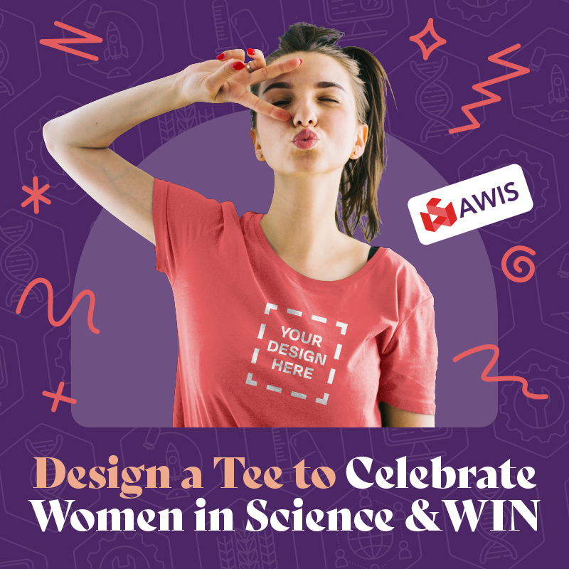 Design a T-shirt that promotes women in STEM. Be in to win $150 of branded clothing. Want to know more? See awis.org.nz/design-a-shirt