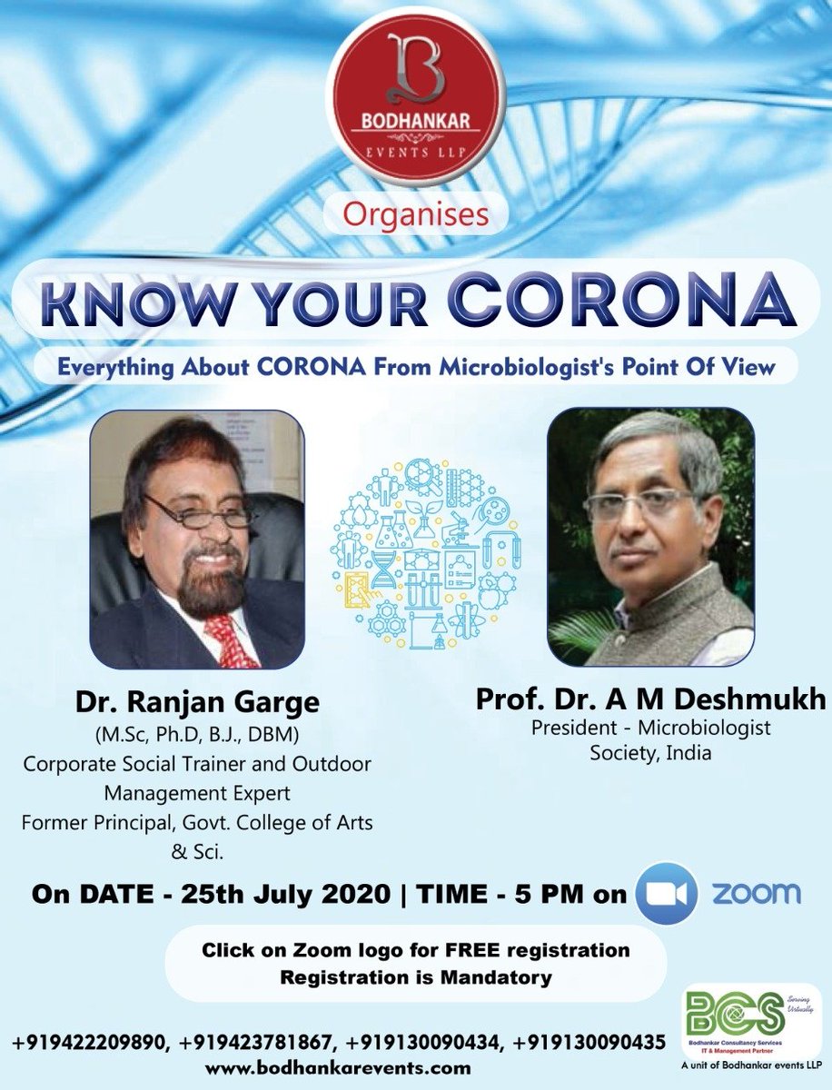 This Saturday #KNOW YOUR CORONA  from #Famous, #Reknowned &amp; #Respected #Microbiologist_Speakers #Dr_A_M_Deshmukh &amp; #Dr_Ranjan_Garge #NewNormal #Serving #Community #Educating #BCS #Bodhankarevents #Webinar For Registration click us02web.zoom.us/meeting/regist… 
See you &amp; #Fightwithcorona