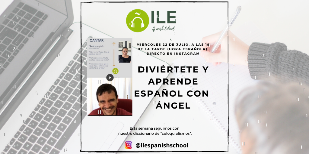 ilespanish's tweet photo. ILE SPANISH SCHOOL te presenta un nuevo directo en Instagram. Hoy miércoles 22 de julio, a las 19:00 de la tarde vamos a aprender español con el profesor ÁNGEL.
 
¡Participa, juega y aprende con ILE! Te esperamos. https://t.co/vJxrtxqSic