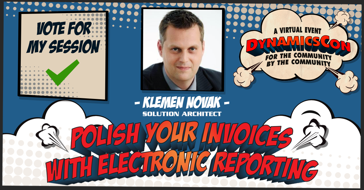 _KlemenNovak's tweet photo. Are you thinking of using #electronicreporting and Business Documents in D365FO to Polish Your Invoices? If so, attend this year's new virtual event #dynamicscon and vote for my sessions. 👍

https://t.co/rzJbTvSR2E

#msdyn365fo #dyn365fo #msdyn365 #dynamics #docentric  #invoices https://t.co/yj8SGWDR0N