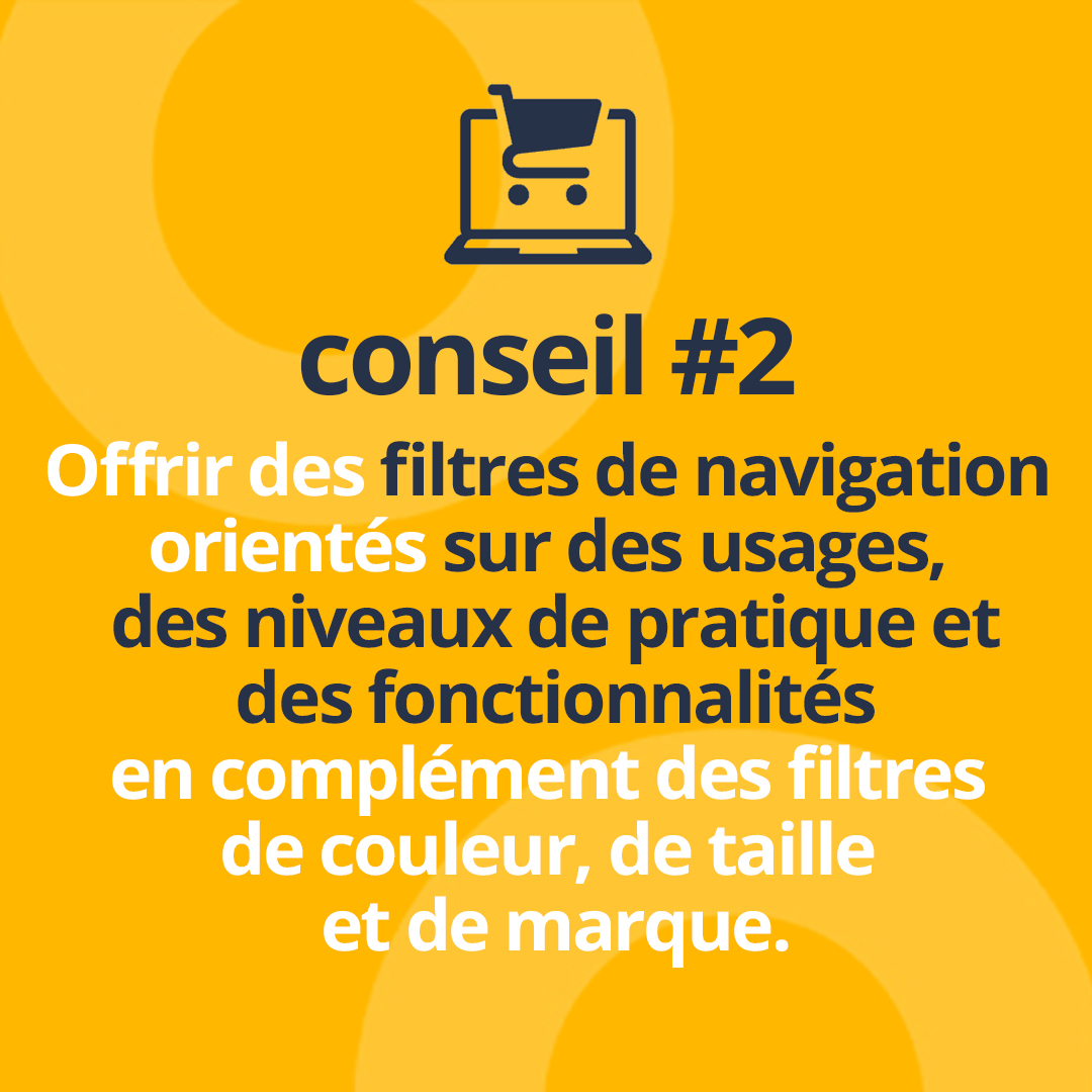 👉Conseil n°2 pour une meilleure expérience d'achat sur votre site #ecommerce : intégrer des filtres de navigation orientés sur des usages ou des fonctionnalités des produits. sparkow.com/fr/