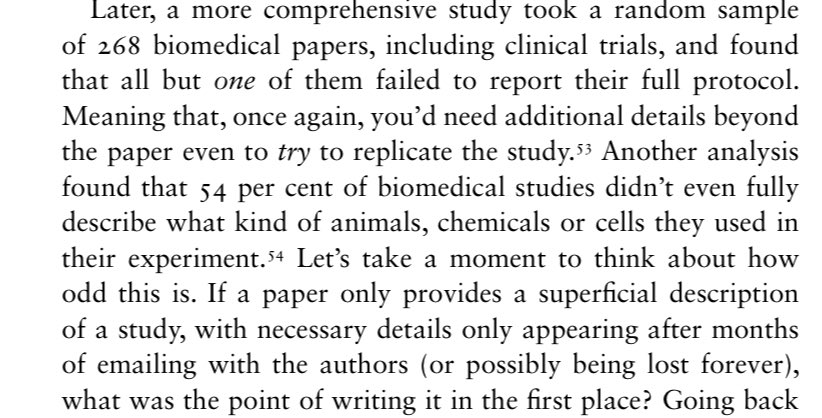 There is a lot of rather terrifying information presented, including how few biomedical studies even report enough details to make replications possible. Similarly, a list of recommended treatments that were later found to be ineffective, or worse harmful, makes for grim reading.