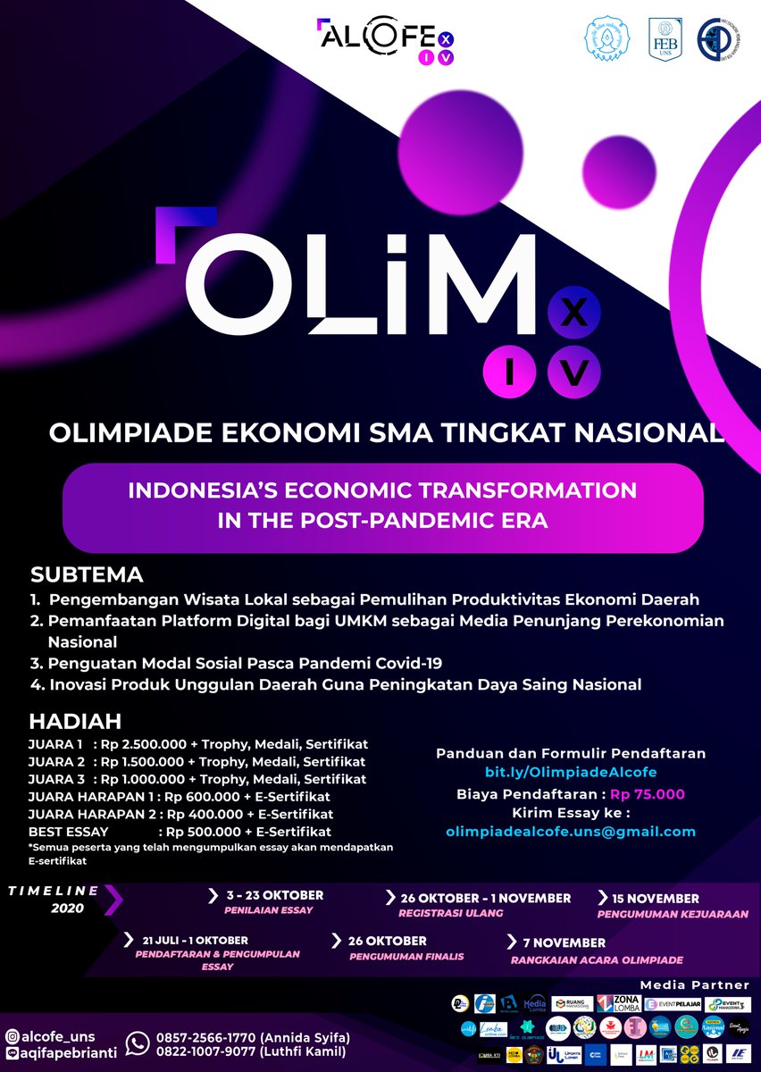 HMJ Ekonomi Pembangunan FEB UNS mengundang kamu sebagai salah satu bagian perubahan Indonesia. Ayo bersaing dan asah kemampuanmu di : OLIMPIADE EKONOMI SMA TINGKAT NASIONAL ALCOFE XIV UNS